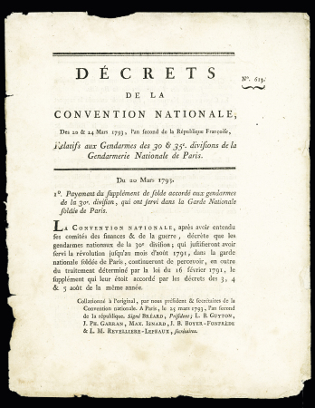 11 DECRETS sous LA REVOLUTION relatifs à l'Organisation de la GENDARMERIE NATIONALE: indemnités des jours de garde, nouvelles Compagnies gendarmes à pied 17 août 1792, gendarmes préposés à la garde des détenus é