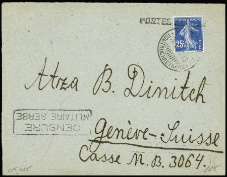 N°140 avec surcharge "Postes serbes" OBL CAD serbe (1918) sur lettre pour Genève avec griffe encadrée "Censure miitaire serbe". TB