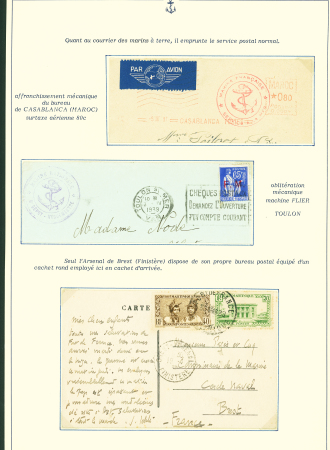 Collection de 145 plis "Le courrier des marins français pendant la seconde guerre mondiale". On note CPFM avec cachet "Censored DE Sénégalais french navy" (nov 44), nombreuses agences embarquées dont cuirassé l'Océan, cr