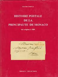 Maurice Boule - "Histoire postale de la Principauté