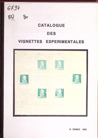 Gérard Gomez, Catalogue des vignettes expérimentales,