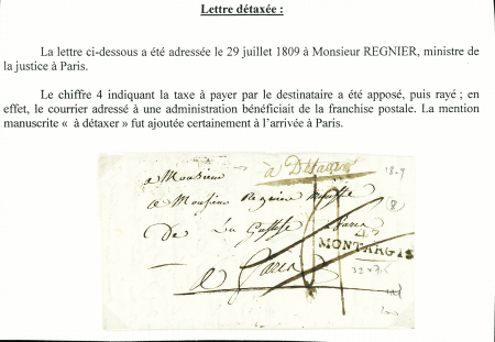 Lettre avec MP "43 Montargis" adressée au ministre de la Justice à Paris avec taxe 4 annulée et mention manuscrite "a détaxer" (1809). TB