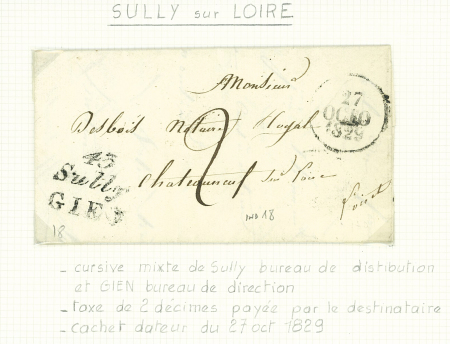 4 lettres, double cursive "43 Sully Gien" (1829 - ind 18) et 3 cursives "43 Sully" (noir 1832 et 1836 et bleu 1834). Bel ensemble