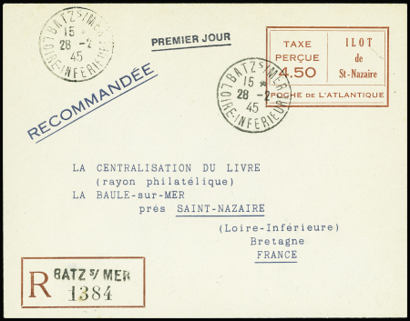 2 env. entiers postaux recommandées 4F50 Ilot de St Nazaire taxe perçue" brun-rouge OBL Batz-s-Mer (28.2.45 - 1er jour) et Guérande (19.3.45). TB. Cote Mayer