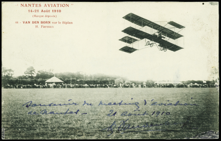 CP "Nantes aviation 21 aout 1910 : Van den Born sur le biplan H.Farman avec signature autographe de Van den Born. TB