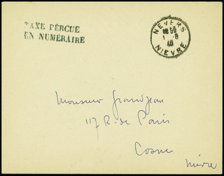 Lettre avec CAD "Nevers Nièvre" (1.8.40) + AFF de fortune griffe noire "Taxe perçue en numéraire". TB