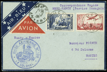 Air Bleu : n°307 + PA11 OBL CAD "Metz avion" (1.4.36) sur env. Air Bleu pour Nantes avec cachet bleu "base aérienne n°138 - le colonel". TB