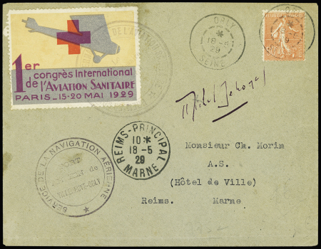 18.5.1929. Orly-Reims. Congrès international de l'aviation sanitaire avec grande vignette avec Croix-Rouge et signature du pilote Michel Détroyat (Muller n°212, 35 plis existants). Rare et TB