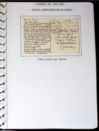 Album de 81 plis de la guerre 1939 - 1945 dans le Morbihan dont une lettre de Vannes avec recommandation d'office pour le Maréchal Pétain, 9 hopitaux, ecole pilotage 21 de Vannes repliée ensuite à Bruges (Basses-Pyrénées