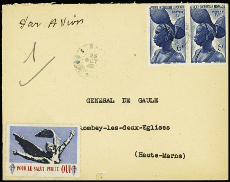 Lettre de Bouake (1948) pour le général de Gaulle à Colombey les deux Eglises avec vignette "pour le Salut Public : oui". TB