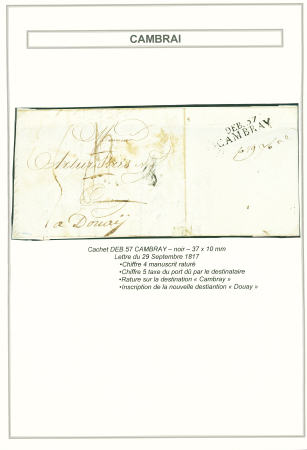 Lettre pour Cambray réexpédiée à Douai avec au verso MP "Deb 57 Cambray" (37 x 10mm), ind 20. TB
