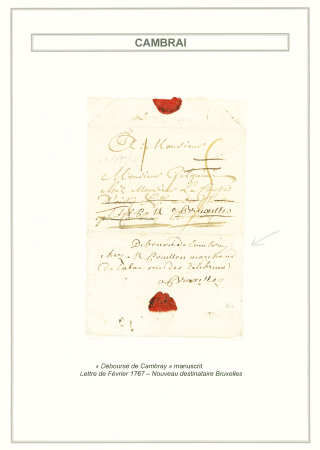 Lettre pour Cambrai réexpédiée à Bruxelles (1767) avec au verso marque manuscrite "Déboursé de cambray" (Lenain n°11), ind 17. TB