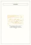 3 lettres : marque manuscrite "Dcaudry" (1706 - Lenain n°1) sur lettre de Maroilles pour le procureur au siège du baillage social à Valenciennes et 2 lettres avec cursives "57 Caudry" + T14 et T15 Caudry (1845). Ind 21 c