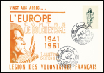 4 cartes "L'Europe contre le bolchévisme 1941-1961 legion des volontaires français" avec pseudo CAD commémoratif illustré. TB