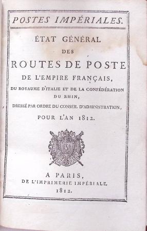 Livre "Postes impériales, Etat général des routes de