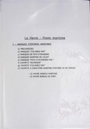 Ensemble de 59 plis du Havre et de Dieppe dont n°47 sur lettre, poste maritime, bureau d'Ingouville, Grasville, cachet rect d'essai rouge du Havre, fev 1828