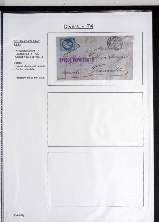 Seine Inférieure : 25 lettres dont cursives "74 Auffay", "74 Bellencombre", "74 Les Grandes ventes" (2 diff), "74 Londinières", "74 Motteville", "74 St Victor l'Abbaye". TB