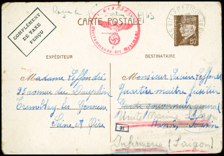 Entier carte postale 80c Pétain avec complément de taxe perçu OBL Villeparisis (1942) pour un marin à Hanoï avec censure allemande. TB