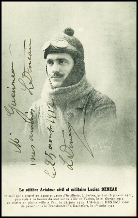 CP "Le célèbre aviateur civil et militaire Lucien Deneau" avec sa signature (25 aout 1912). TB