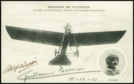 CP "Un beau vol de l'aviateur Busson sur monoplan Deperdussin" avec signatures de Deperdussin et Guillaume Busson. TB