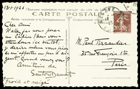 N°139 OBL Mégève Hte Savoie (13.1.26) sur carte postale avec signature de Santos Dumont adressée à Paul Tissandier. Rare