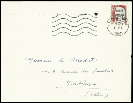France n°1263 avec surcharge "Algérie française 23 avril 1961" OBL mec "Oran St Charles Oran" (2.11.1961) sur lettre pour Montluçon. TB