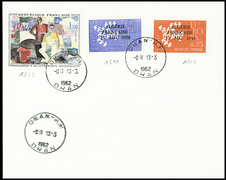France n°1309 + 1310 surchargés "Algérie française 13 mai 1958 + n°1322, tous OBL CAD horoplan "Oran RP Oran" (13.3.1962) sur env sans adresse. TB