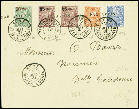 Nouvelle Calédonie n°130 + 131 + 132 + 118 + 122 avec petite surcharge "par avion" OBL Kone (2 mai 31) sur lettre pour Nouméa avec arrivée au verso même jour
