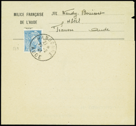 N°549 obl CAD "Narbonne Aude" (28.2.43) sur imprimé à en-tête "Milice française de l'Aude". : convocation à l'assemblée constitutive de la Milice de l'Aude
