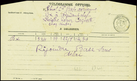 Télégramme officiel avec CAD perlé B3 "Cagnotte Landes" (22.8.39) : "Rejoindre base sans délai" (il s'agit de la base aérienne de Bordeaux). TB