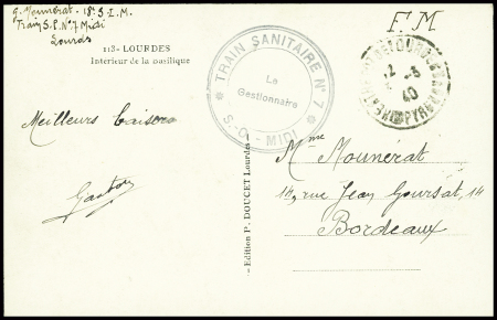Carte postale en franchise de Lourdes (1940) avec cachet noir "Train sanitaire n°7 SO midi - Le gestionnaire". TB
