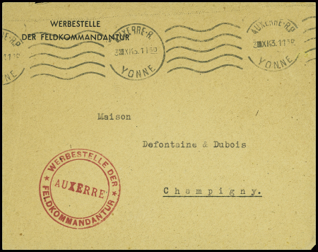 Lettre en franchise à en-tête "Werbestelle der Feldkommandantur" avec oblmec "Auxerre RP Yonne" (1943) + cachet rouge