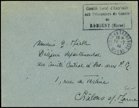 Lettre en franchise avec CAD "Ville en Tardenois Marne" (11.7.44) + cahet rect noir "Comité local d'entr'aide aux prisonniers de guerre de Romigny (Marne)"