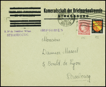 N°676 + 756 obl Strasbourg-Gare (1947) sur lettre à en-tête de l'union des timbrophiles de Strasbourg surchargée