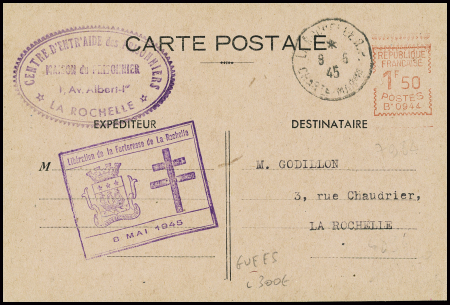 Entier carte postale avec EMA B 0944 obl La Rochelle RP (8.5.45) avec cachet "Libération de la forteresse de La Rochelle" (GUE E5). TB. Cote 300€
