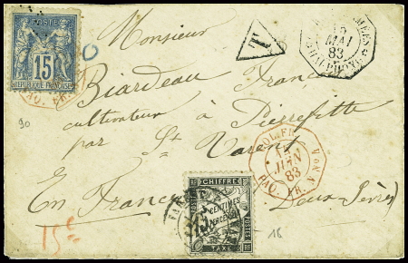 France n°90, 15c Sage, non admis, sur lettre pour La France avec CAD octogonal "Corr. D.armées Haïphong" (1883) avec France taxe n°16 obl st Varent Deux Sèvres