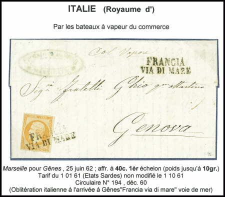N°16 obl linéaire "Francia via di mare" répété à côté sur lettre de Marseille pour Gênes. TB
