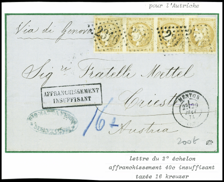 N°43B, 10c bistre-jaune, bande de 4, obl GC 2316 + T17 Menton (Mai 1871) sur lettre pour Trieste (Autriche) avec griffe encadrée noire