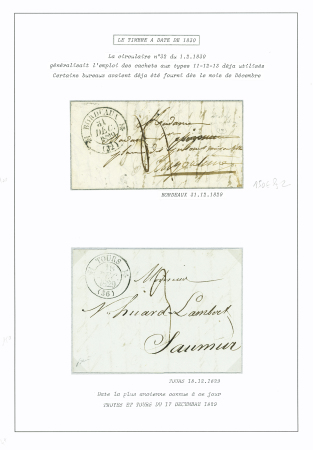 2 lettres avec CAD type 12 "Bordeaux (32)" (31 dec 1829) et Tours (36) (18 dec 1829), très précoce, la 1ère date officielle étant le 1.1.1830