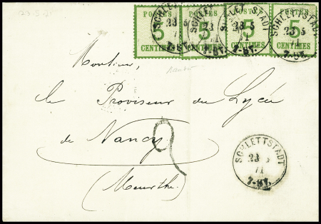 Alsace n°4, 5c vert, 4 pièces, obl CAD "Schlettstadt (23.5.71) sur lettre avec taxe 2 façon manuscrite pour Nancy, signé Baudot. TB