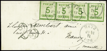 Alsace n°4, 5c vert, bande de 4, obl CAD "Metz" (20.12.71) sur lettre pour Nancy avec taxe 25 double trait. TB