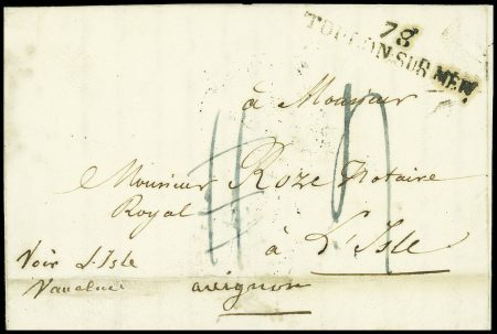 Lettre avec au recto MP "78 Toulon sur Mer pour L'Isle" (Vaucluse) expédiée par erreur à Lille avec au verso MP "Deb 57 Lille" (1827), ind 16. TB