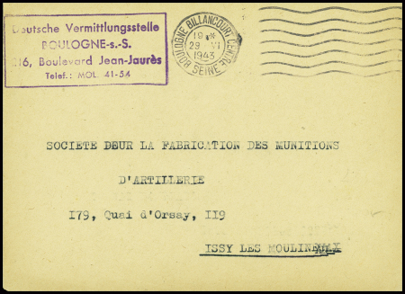 Lettre en franchise avec obl. Mec de Boulogne Billancourt (1943) + cachet rect violet "Deutsche Vermittlungsstelle Boulogne-s-s 216 boulevard Jean Jaurès telef : mol 41 - 54". TB