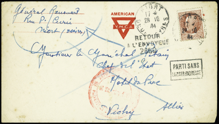 n)(&è OBL Niort (Deux Sèvres) (28.10?44) sur lettre adressée au maréchal Pétain à Vichy avec griffe encadrée "Parti sans laisser d'adresse" + griffe "retour à l'envoyeur 2660". 2 pièces connues