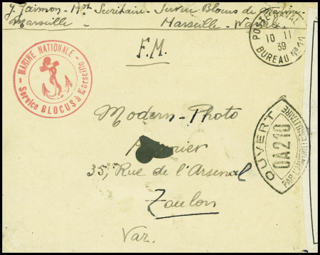 Lettre en franchise avec CAD "Poste navale bureau n°11" (1939) + cachet rouge avec ancre "Marine nationale service blocus à Marseille" + censure "Ouvert par l'autorité militaire OA 210"
