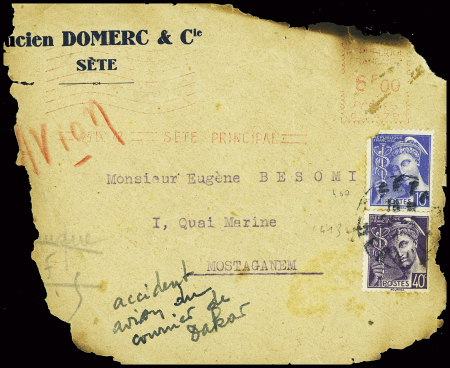 N°407 + 413 sur devant de lettre brûlée pour Mostaganem avec mention manuscrite "accident avion du courrier de Dakar (Nierinck n°420927). TB