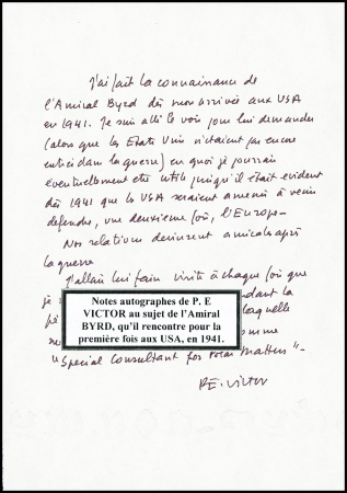 2 notes manuscrites de Paul Emile Victor sur sa rencontre avec l'amiral Byrd aux USA en 1941. TB