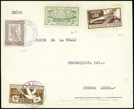 Paraguay n°273 + PA7 + PA9 obl CAD "Scio aero-postal Paraguay (2.3.1930) sur lettre pour Buenos Aires avec au verso la très rare signature autographe du Comte de la Vaulx et cachet violet "Aeroposta Argentina aeropuerto 