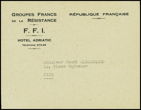 Alpes Maritimes : Lettre à en-tête "Groupes francs de la Résistance - FFI hotel Adriatic - République française". TB