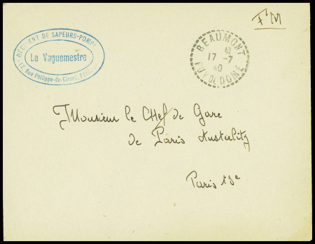 Débâcle : lettre en franchise avec CAD pointillé "Réaumont Puy de Dôme" (17.7.40) + cachet ovale bleu "Régiment de sapeurs pompiers 12 rue Philippe Girard, Paris". TB
